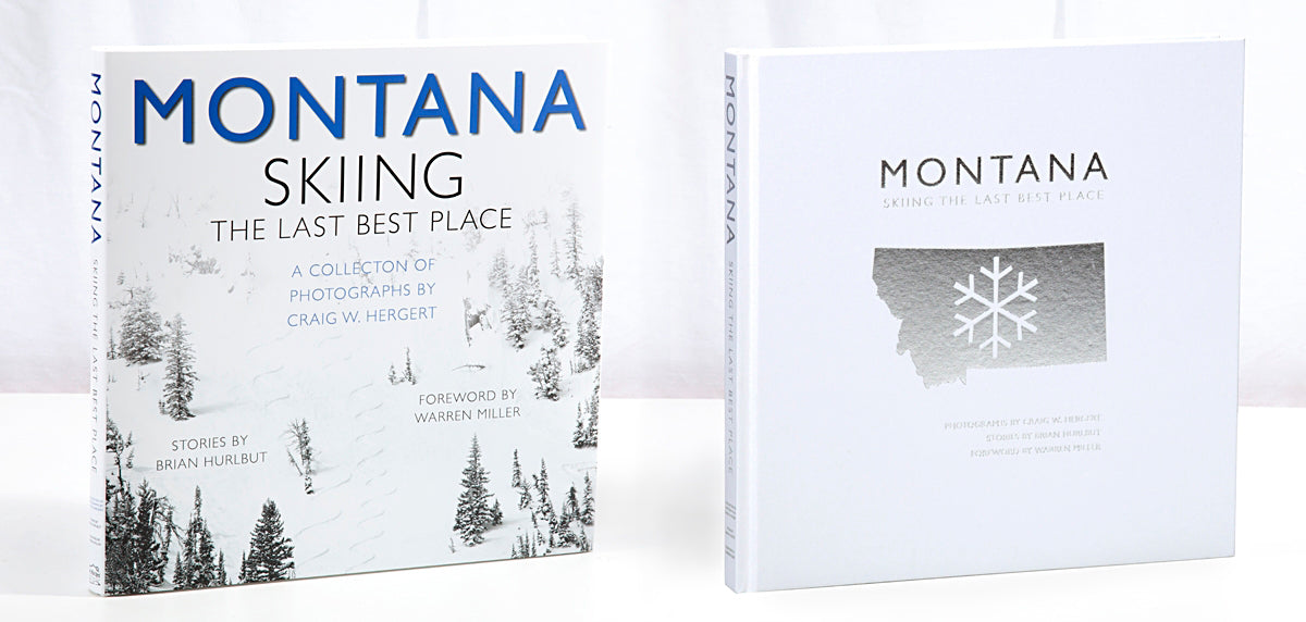 MONTANA: SKIING THE LAST BEST PLACE - Original Printing  - Out of print