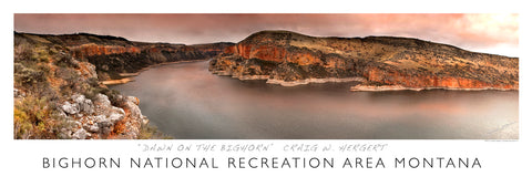 "Dawn on the Bighorn" - Bighorn Recreation Area, MT - POSTER
