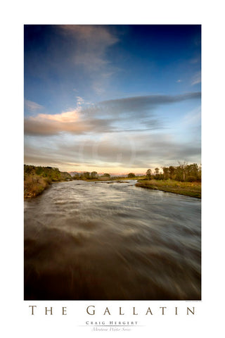 "The Gallatin" - Montana Water Series, Manhattan, MT - POSTER