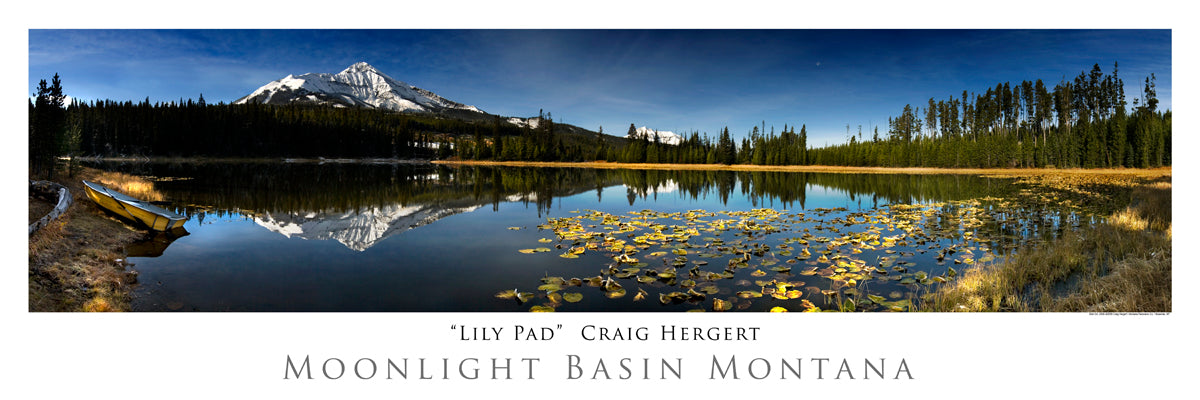 "Lily Pad" - Moonlight Basin, Big Sky, MT - POSTER