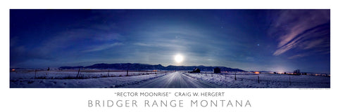 "Rector Moonrise" - Bridger Range, Bozeman / Belgrade,  MT - POSTER
