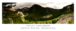 "175 C.F.S." - Smith River, MT - POSTER