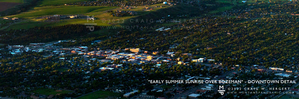 "Early Summer Sunrise Over Bozeman" - Bozeman, MT